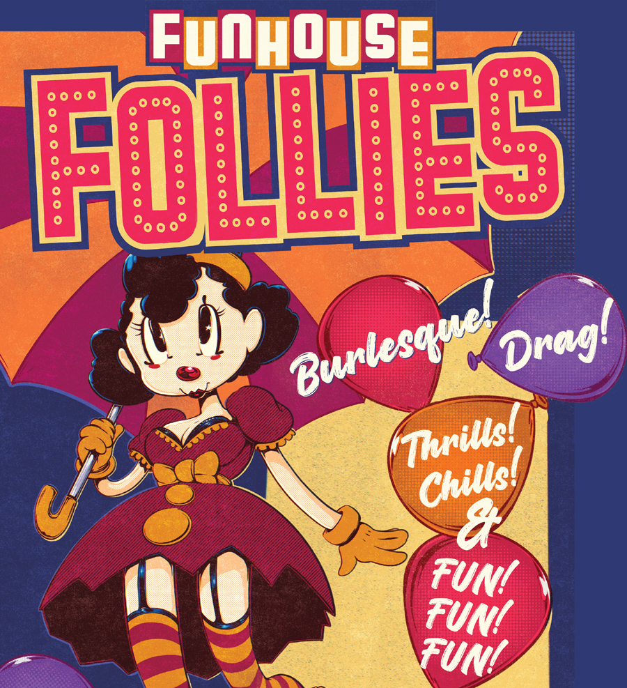 Funhouse Follies! NOW MONTHLY! July ’24